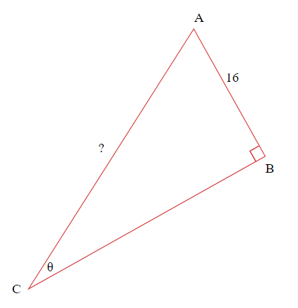 Triangle ABC has angle ABC = 90 degrees, angle ACB is theta, AB has length 16, and the hypotenuse AC is the desired unknown.